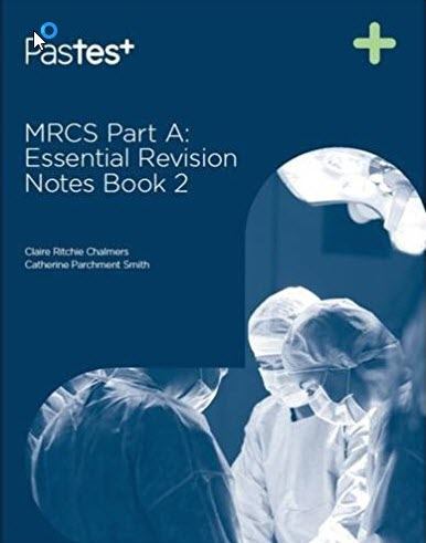 Download MRCS Part A Essential Revision Notes Book 2