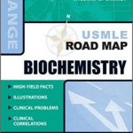 USMLE Road Map Biochemistry 1st Edition pdf, USMLE Road Map Biochemistry 1st Edition ebook, USMLE Road Map Biochemistry 1st Edition download, USMLE Road Map Biochemistry 1st Edition Free download,