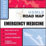 USMLE Road Map Emergency Medicine 1st Edition