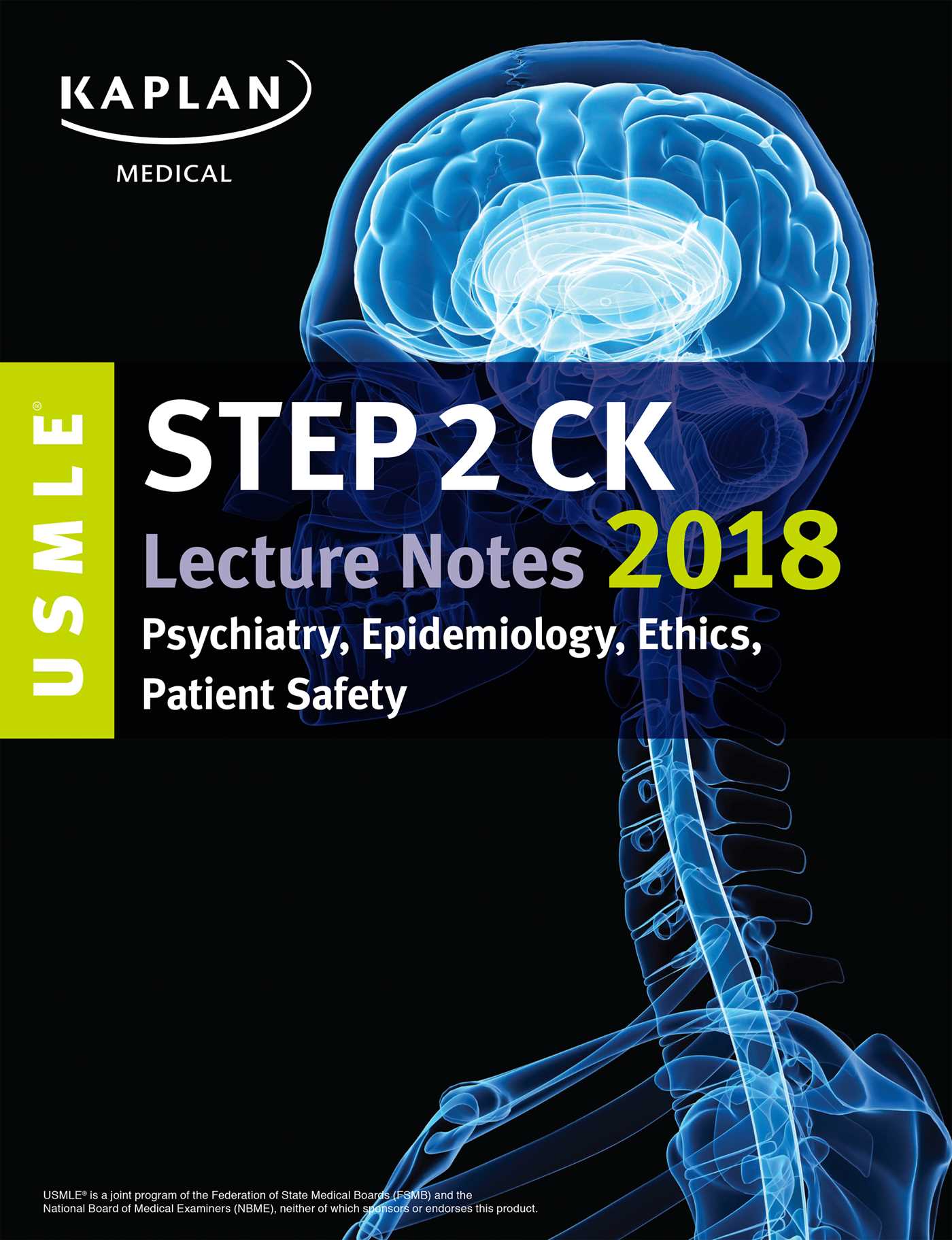 USMLE Step 2 CK Kaplan Lecture Notes Psychiatry, Epidemiology, Ethics, Patient Safety 2018 PDF
