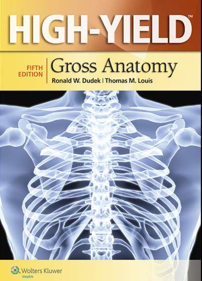 High Yield Gross Anatomy Fifth Edition