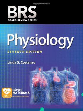 BRS Physiology (Board Review Series) Seventh Edition