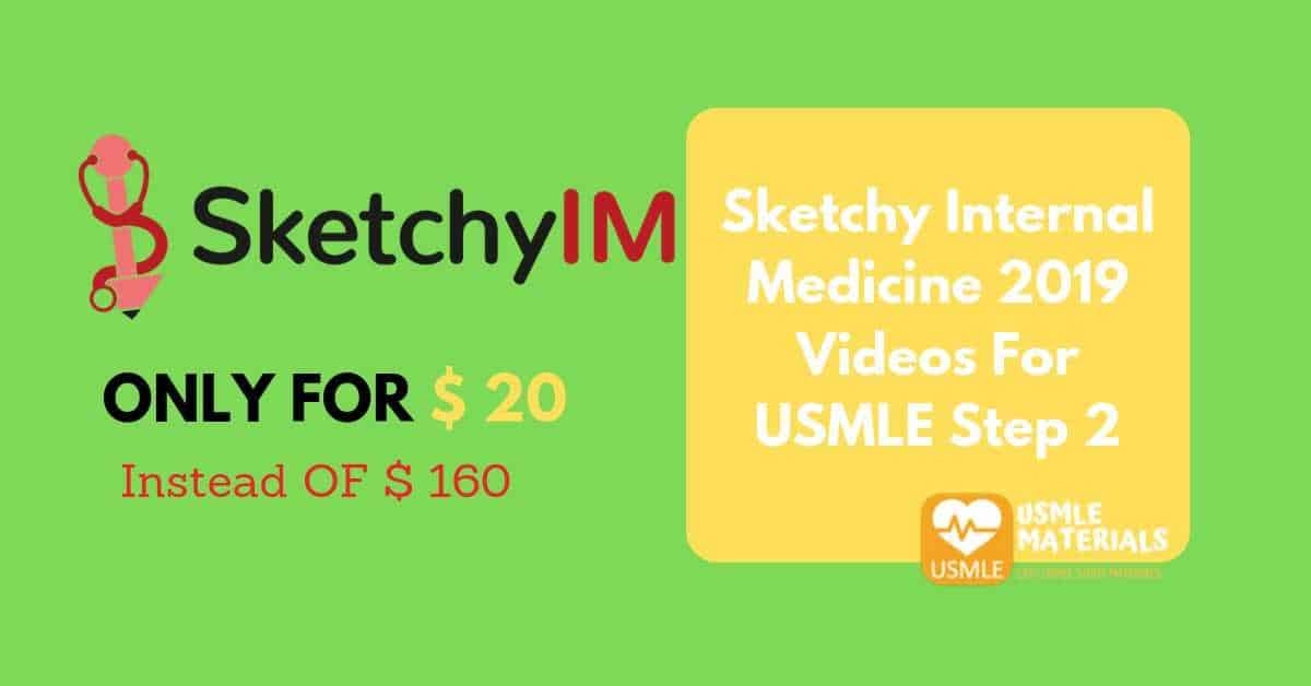Download Sketchy Internal Medicine 2019 Videos For USMLE Step 2