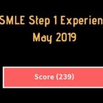 {Score 239} USMLE Step 1 Experience -May 2019