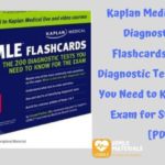 Kaplan Medical USMLE Diagnostic Test Flashcards: The 200 Diagnostic Test Questions You Need to Know for the Exam for Steps 2 & 3 [PDF]