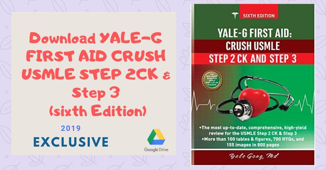 Download YALE-G FIRST AID CRUSH USMLE STEP 2CK 2019
