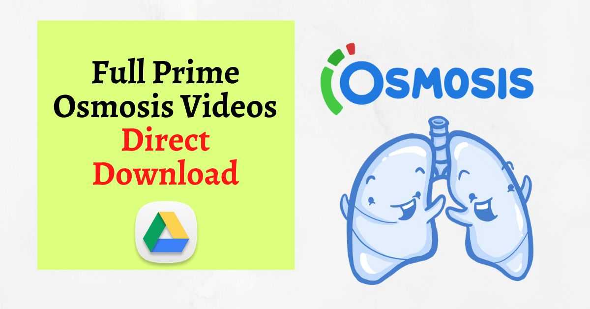 Download Prime Osmosis Videos