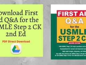 Download First Aid Q&A for the USMLE Step 2 CK 2nd Ed