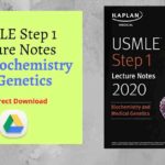 USMLE Step 1 Lecture Notes 2020_ Biochemistry and Genetics PDF Direct Link