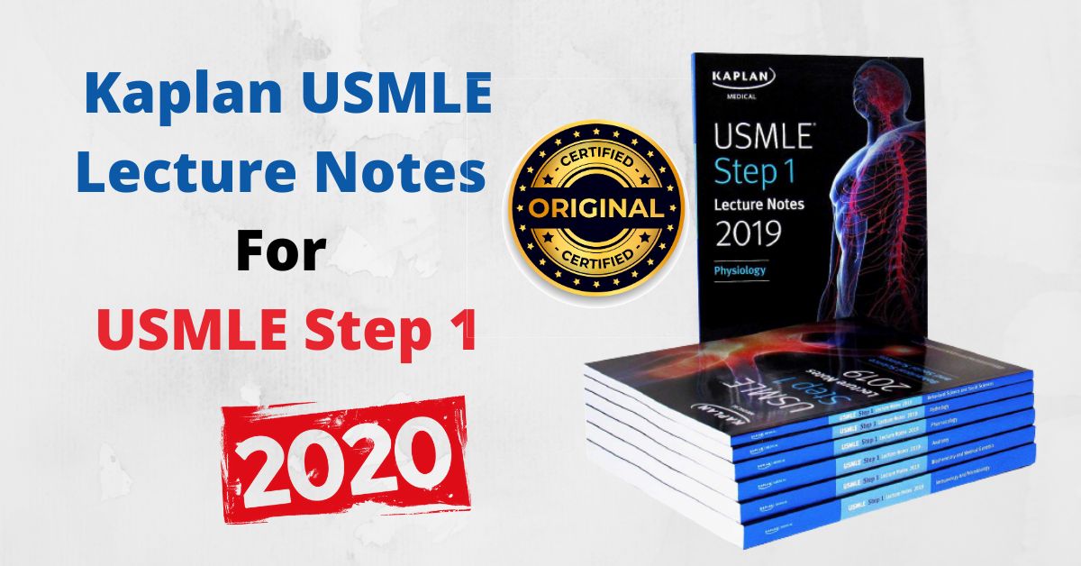 Download Kaplan USMLE Step 1 Lecture Notes 2020 PDFs