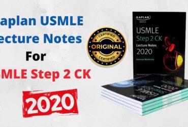 Kaplan USMLE Lecture Notes For USMLE Step 2 CK 2020