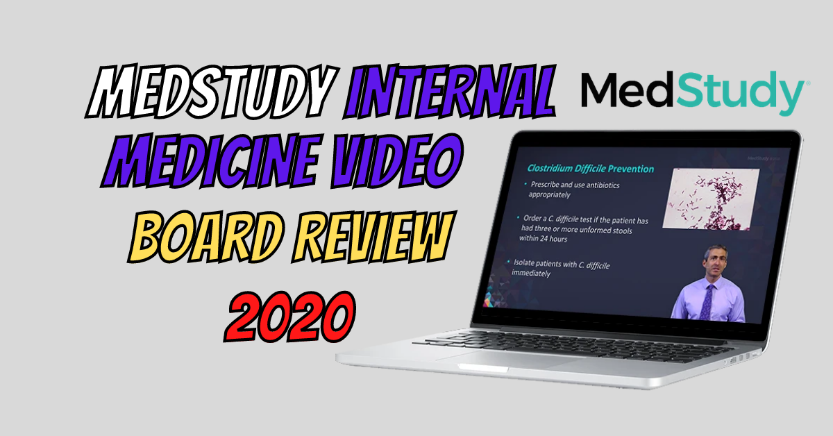 Medstudy Internal Medicine Video Board Review 2020