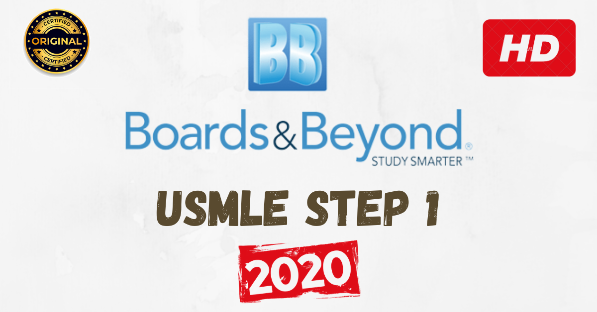 Boards and Beyond USMLE STEP 1 2020 { Videos and Slides}