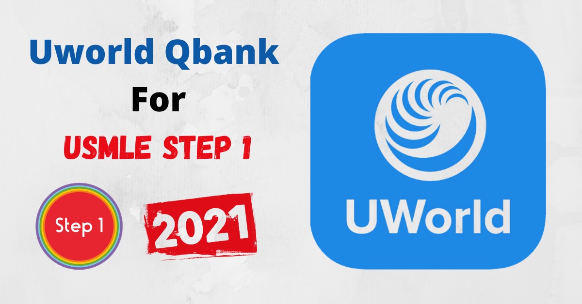 Download Uworld Qbank 2021 For USMLE Step 1